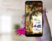 Alice in Wonderland iPhone 5, iPhone 5 case, iPhone 5 cover, iPhone hard case Were All Mad Here