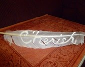Feather inspiration Wedding decor Bookmark  Library Office home display Cherish Hand script Painted Feather
