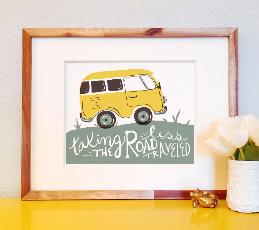Taking the Road Less Traveled 8x10 art outdoorsy vintage illustration handwritten calligraphy quote children college travel graduation boho