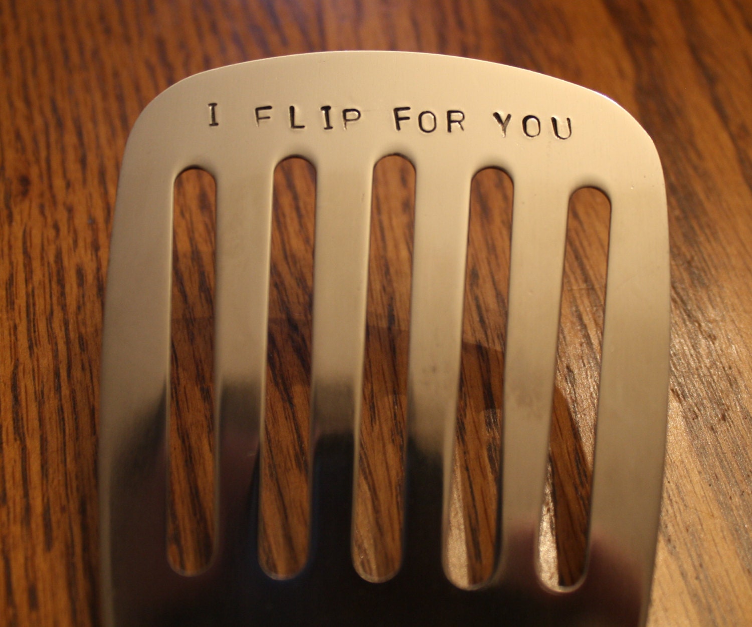 I FLIP for YOU, can personalize,hand stamped grilling spatula.  Gift for dad, grandpa. man gift, valentines day, camping, BBQ
