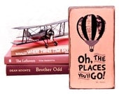 Oh, the Places You'll Go - Dr. Seuss quote - hot air balloon art on salvaged wood