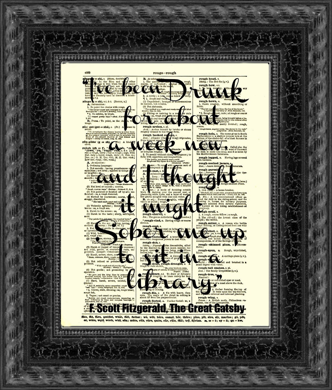 The Great Gatsby Art Print, I've Been Drunk For About A Week Now, Wall Decor, Wall Art, F. Scott Fitzgerald Quote