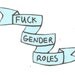 F-ck Gender Roles Sticker