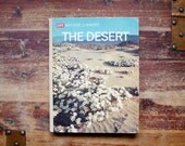 Vintage book, 1961 edition LIFE Nature Library--The Desert.