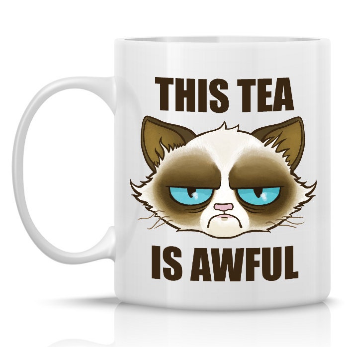 Cactus the Cranky Cat mug - This tea is awful - 11oz tea mug - Meme mug similar to Tard the Grumpy Cat(TM)