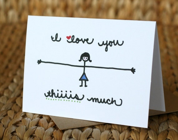 Father's Day Card - I Love You Thiiiis Much (Girl) - I Love You Card