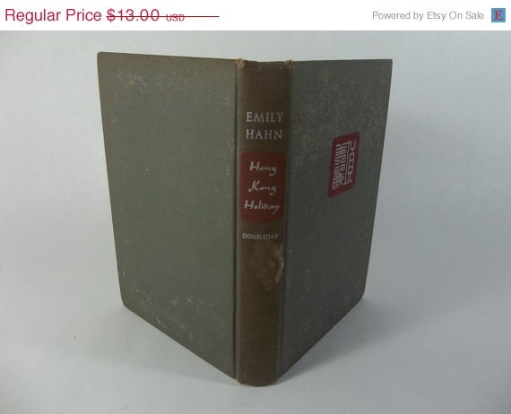 TAKE 15% OFF Vintage 1940s  Book - Hong Kong Holiday 1946 by Emily Hahn First Edition