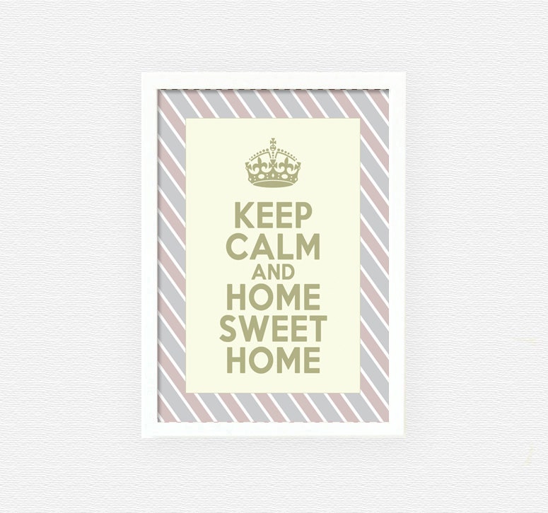 Keep calm and home sweet homoe - A4,4x6,5x7,8x10 art print, wall, home decor, poster, vintage style brown, ivory, stripe  typography