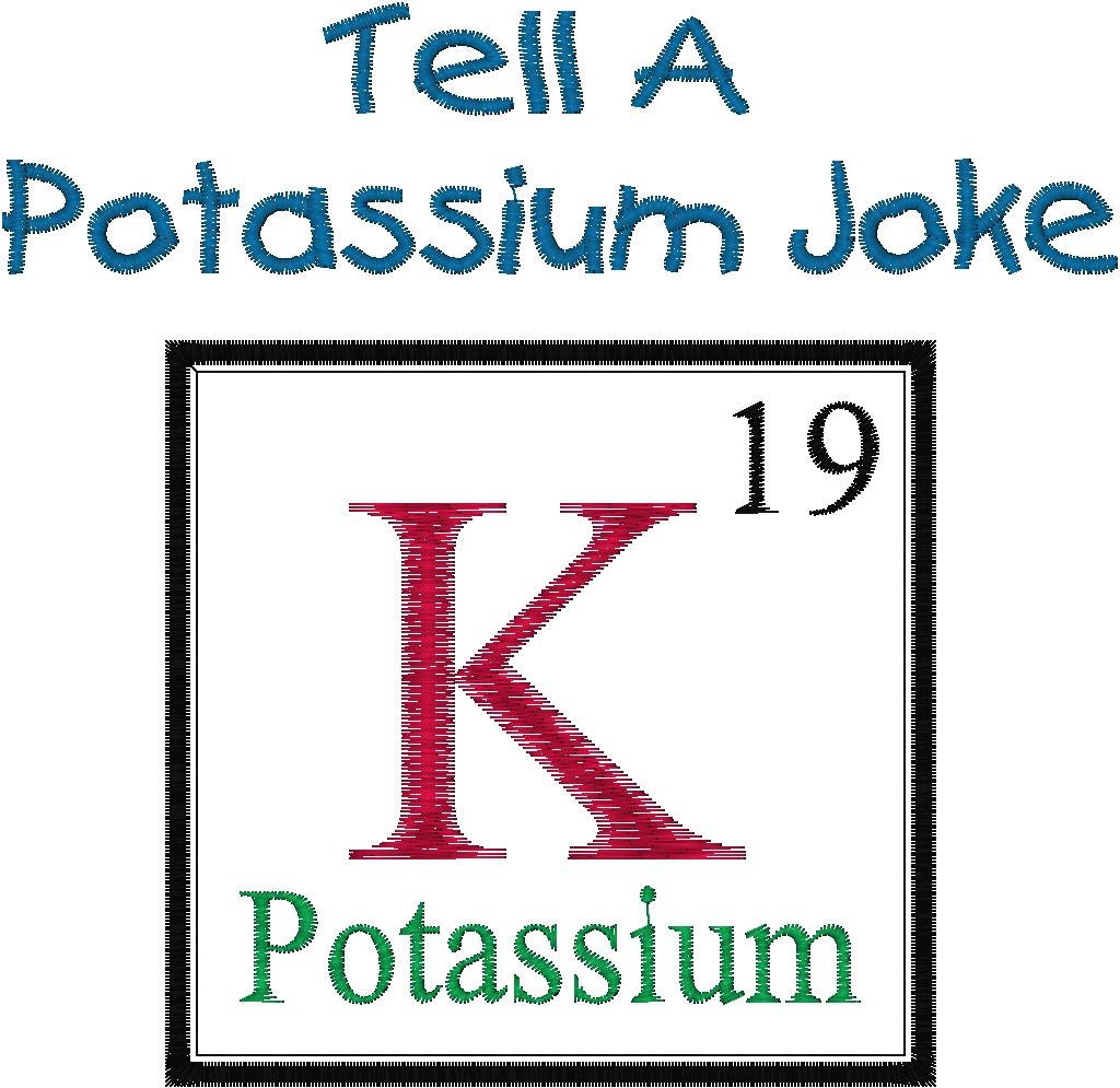 Items similar to Periodic Table Joke Design POTASSIUM Embroidery Design