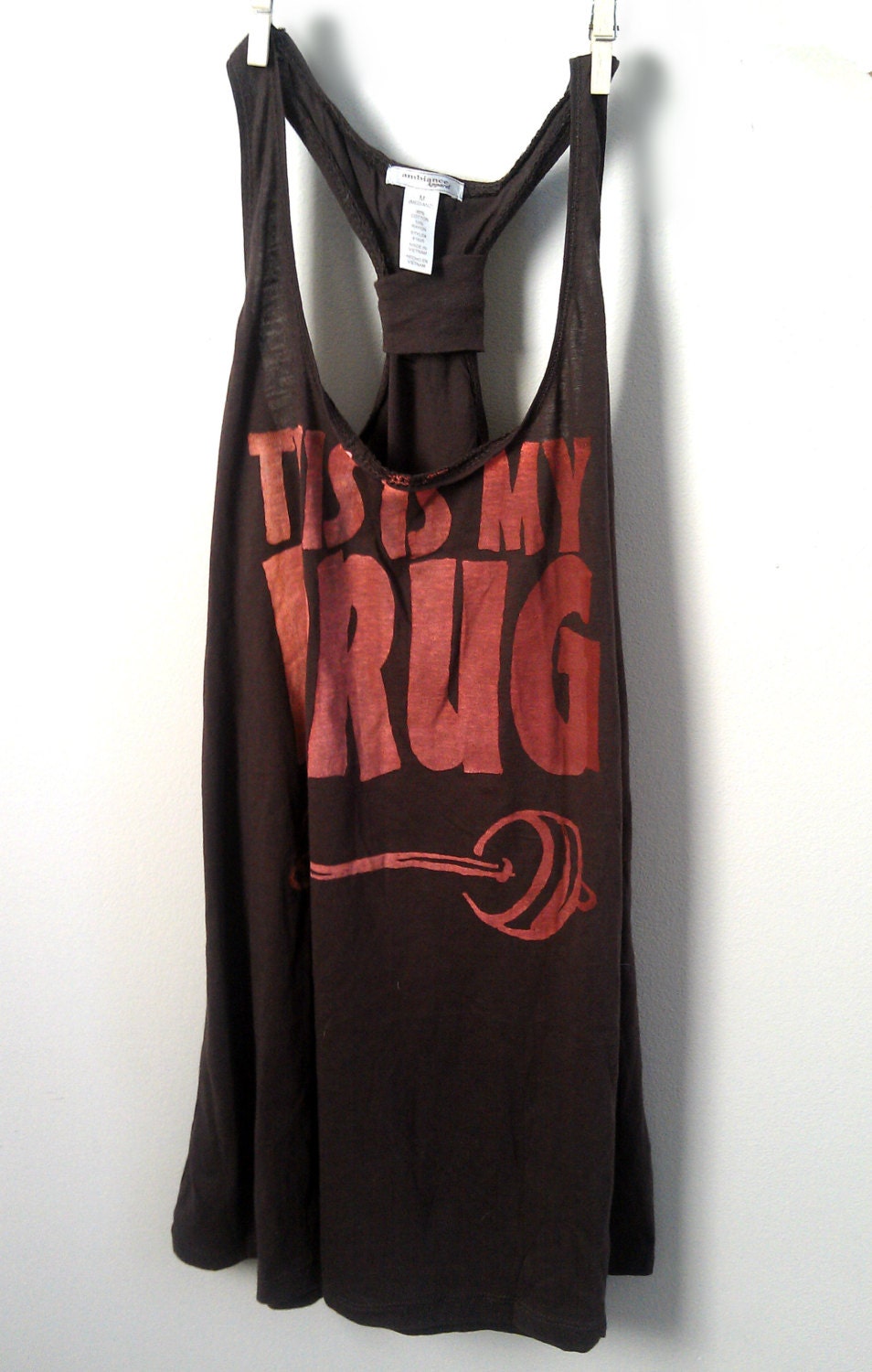 Medium Brown "This is my drug" Racerback Fitness / Workout Tank Top