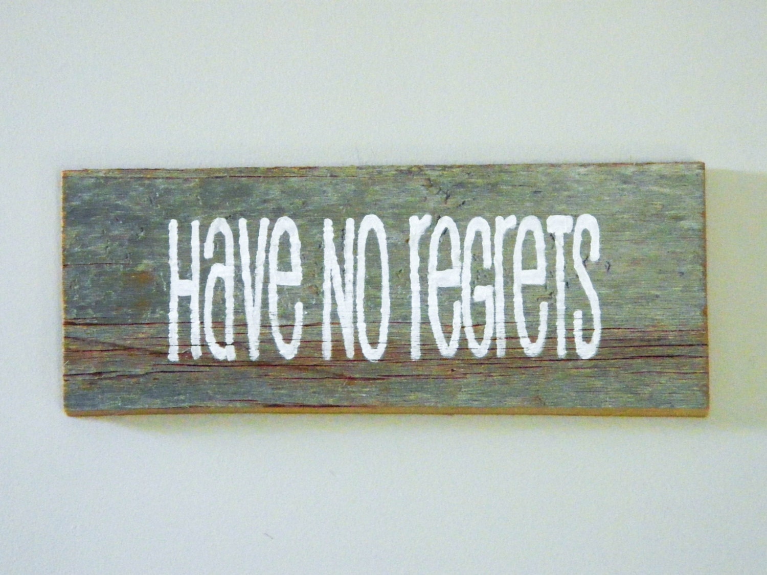Reclaimed Barnwood Inspirational Wall Art Hand-Painted Wood Sign Rustic Decor Graduation Gift- "Have No Regrets"