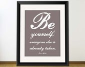 Printable Inspirational Quote, Digital Typography Art, Download And Print JPEG Image - Be Yourself