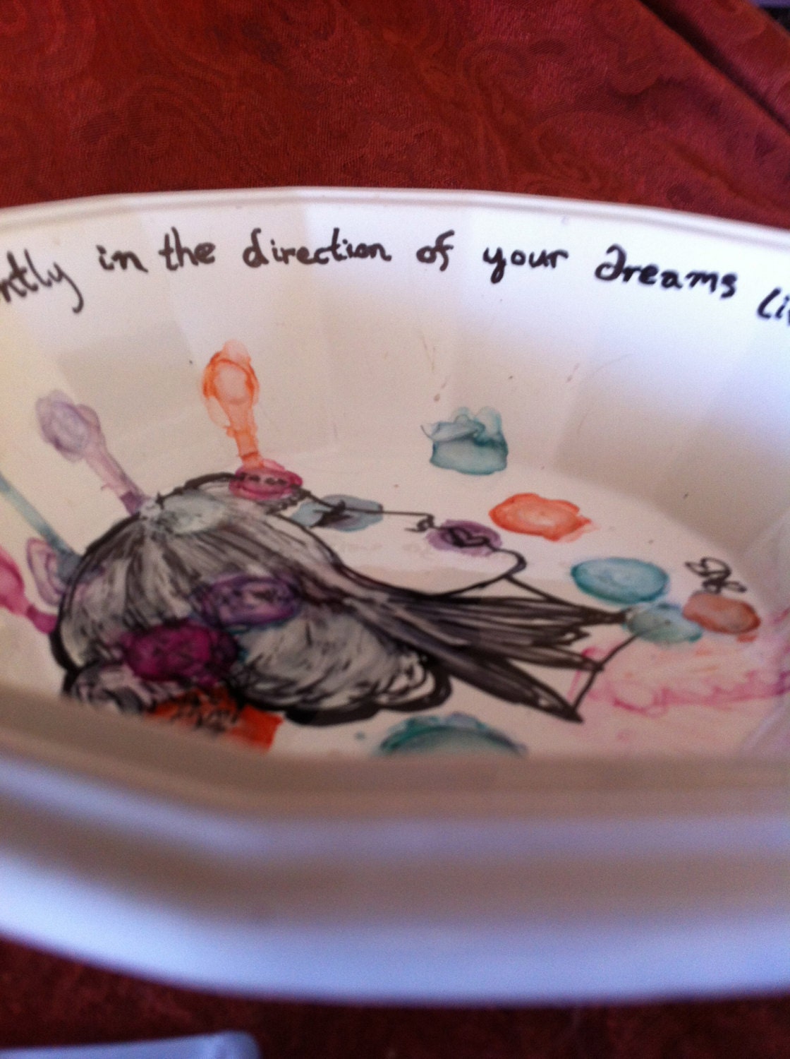 Go Confidently in the direction of your dreams... Bowl