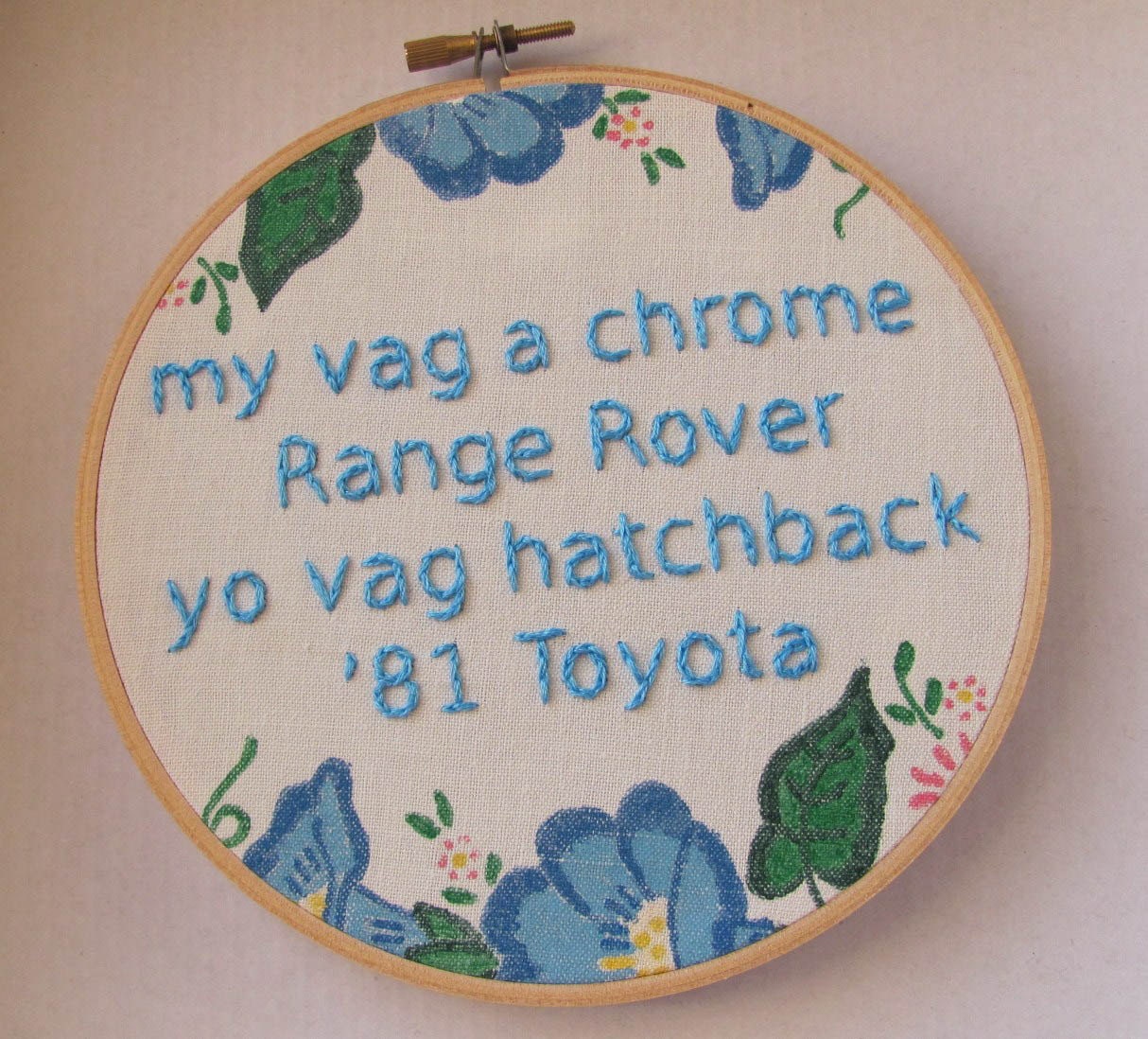 Embroidered Rap Lyrics: My Vag by Awkwafina - In Round Embroidery Hoop