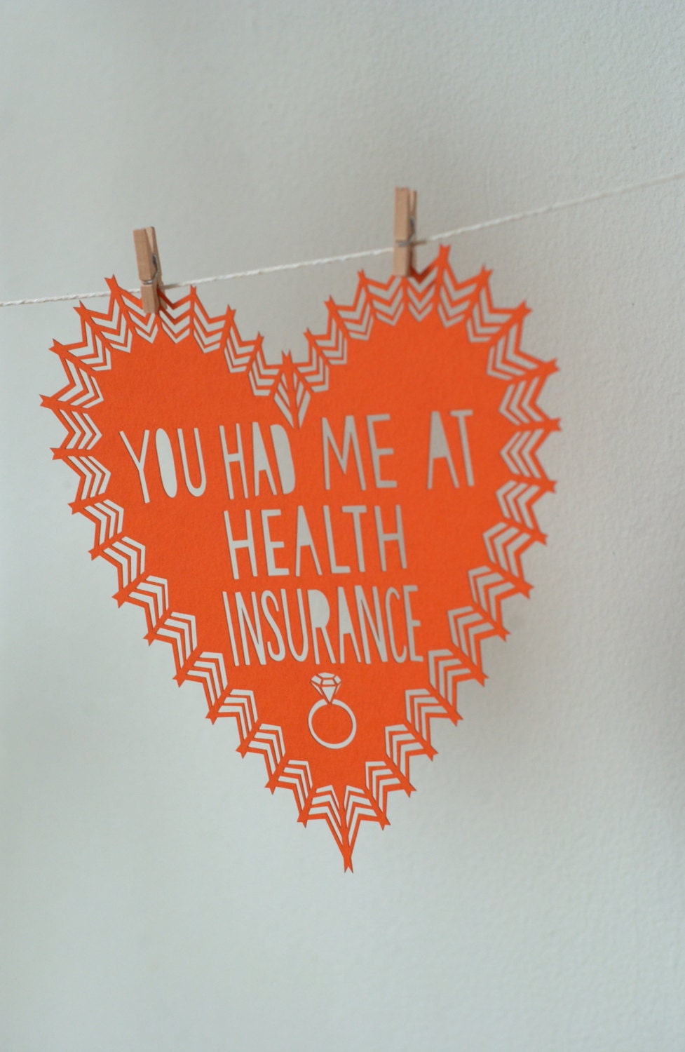 You Had Me At Health Insurance Valentine