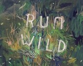 Run Wild print