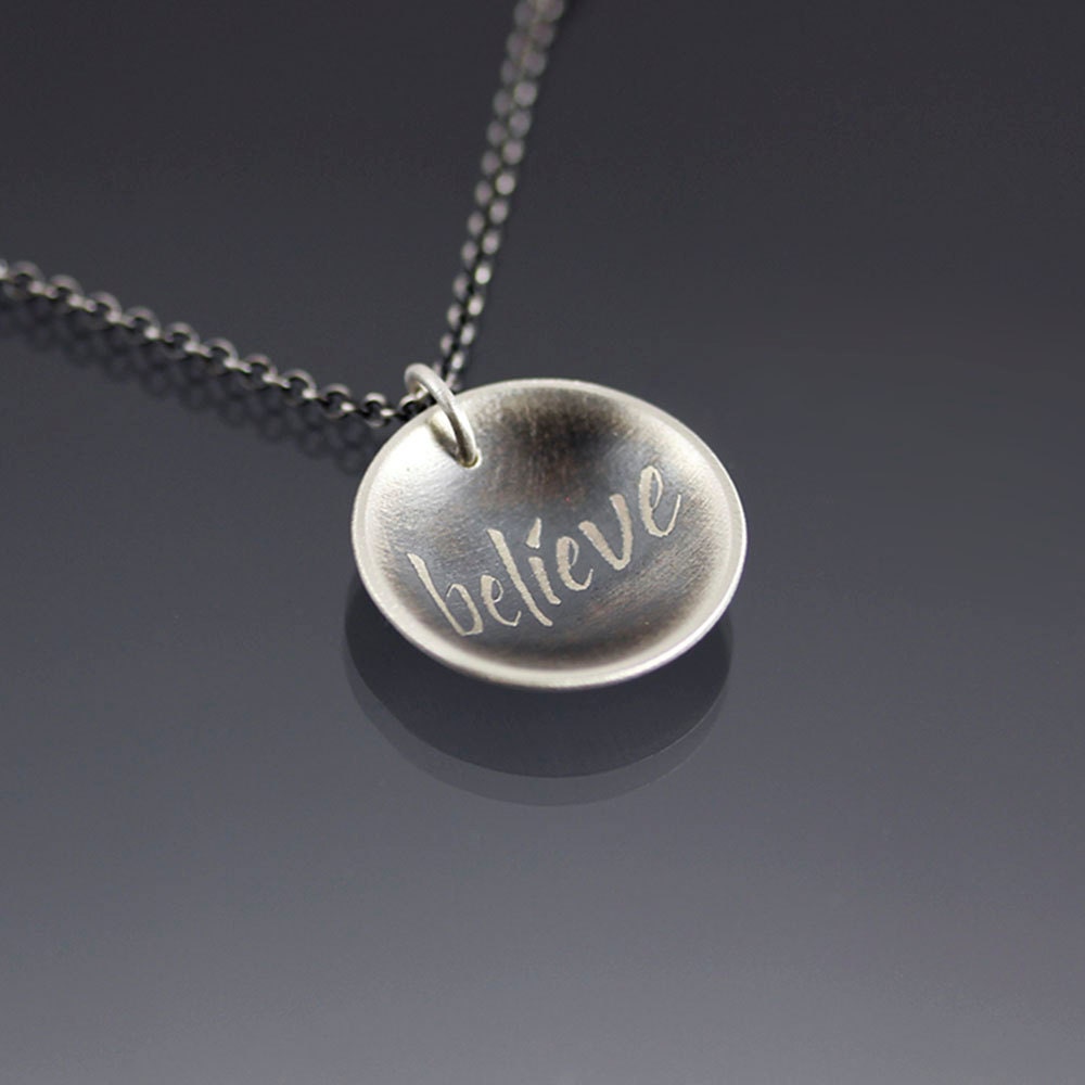 Etched Silver Believe Necklace - inspirational jewelry