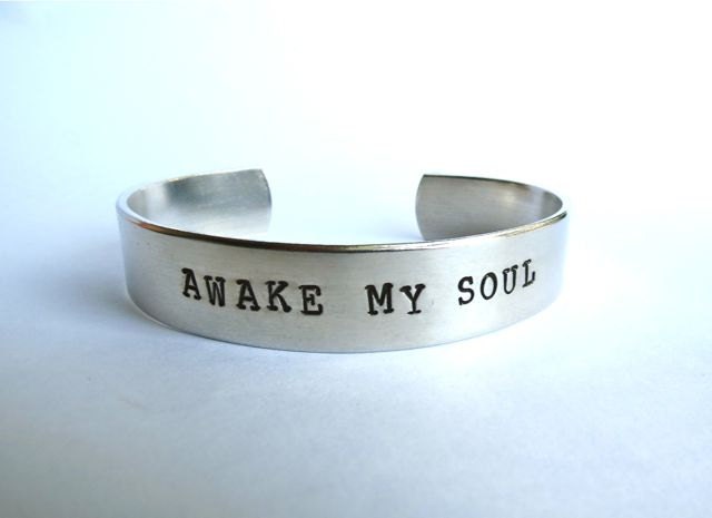 Awake My Soul- Cuff Bracelet