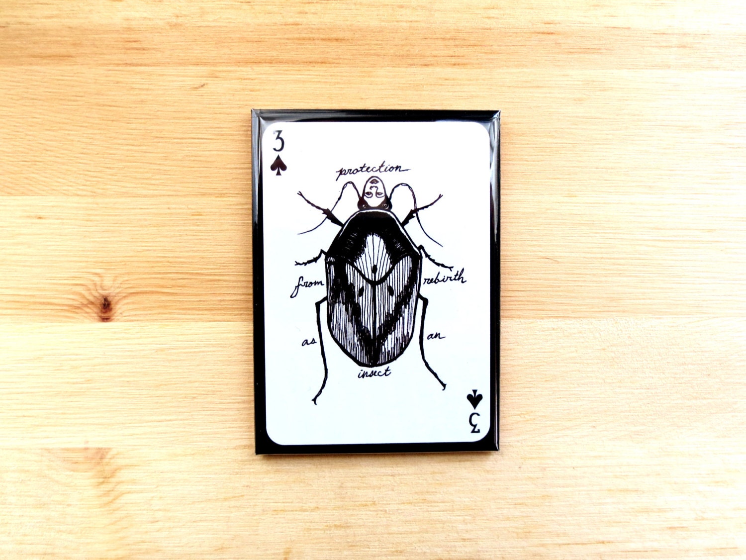 Protection from Rebirth as an Insect Magnet