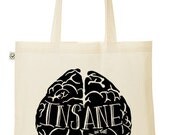 Illustrated 'Insane in the Membrane'Tote Bag hand printed