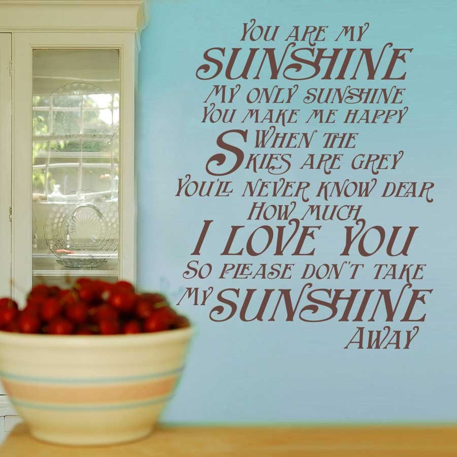 You are My Sunshine - Vinyl Wall Decal Sticker Art - Typography Wall Art