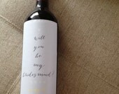 Custom Bridesmaid Wine Label