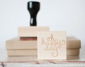 Oh Happy Day - Rubber Stamp with Handle