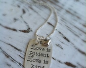 Stamped Love Is Patient Love Is Kind Necklace