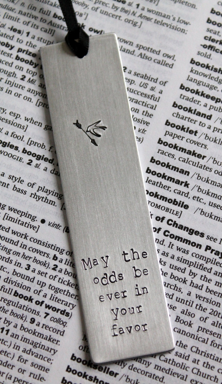 Hunger Games - May The Odds Ever Be In Your Favor - Metal Stamped Personalised Bookmark