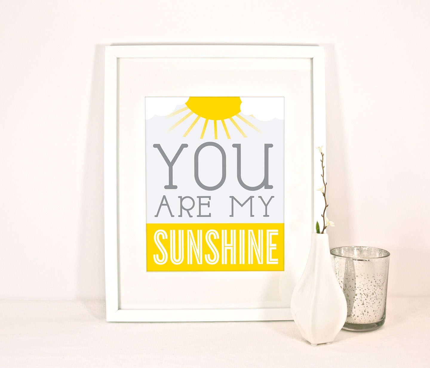 You are my Sunshine 8 x 10" Wall Print for Nursery or Child's room, Yellow and gray