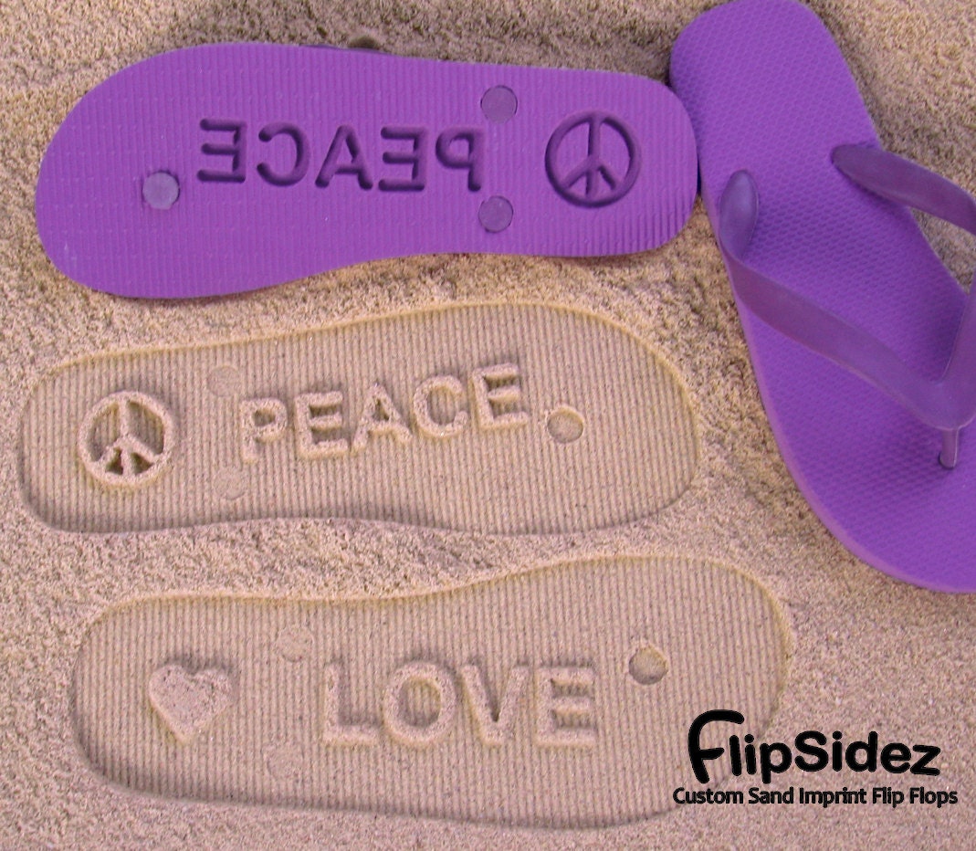 PEACE and LOVE - Sand Imprint Flip Flops