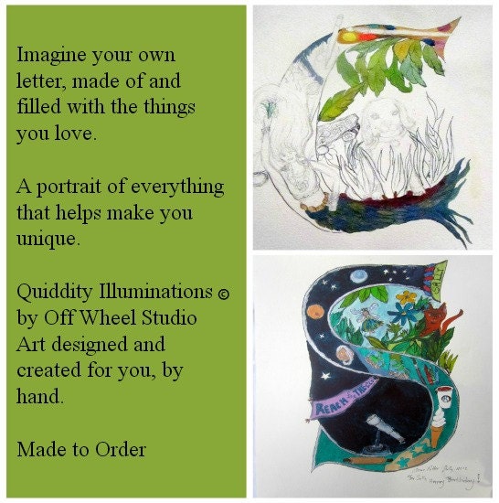 Art , Made to order decorated Illuminated letter 8x10 created for you