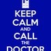 Doctor Who Keep Calm and Call the Doctor Tardis Poster