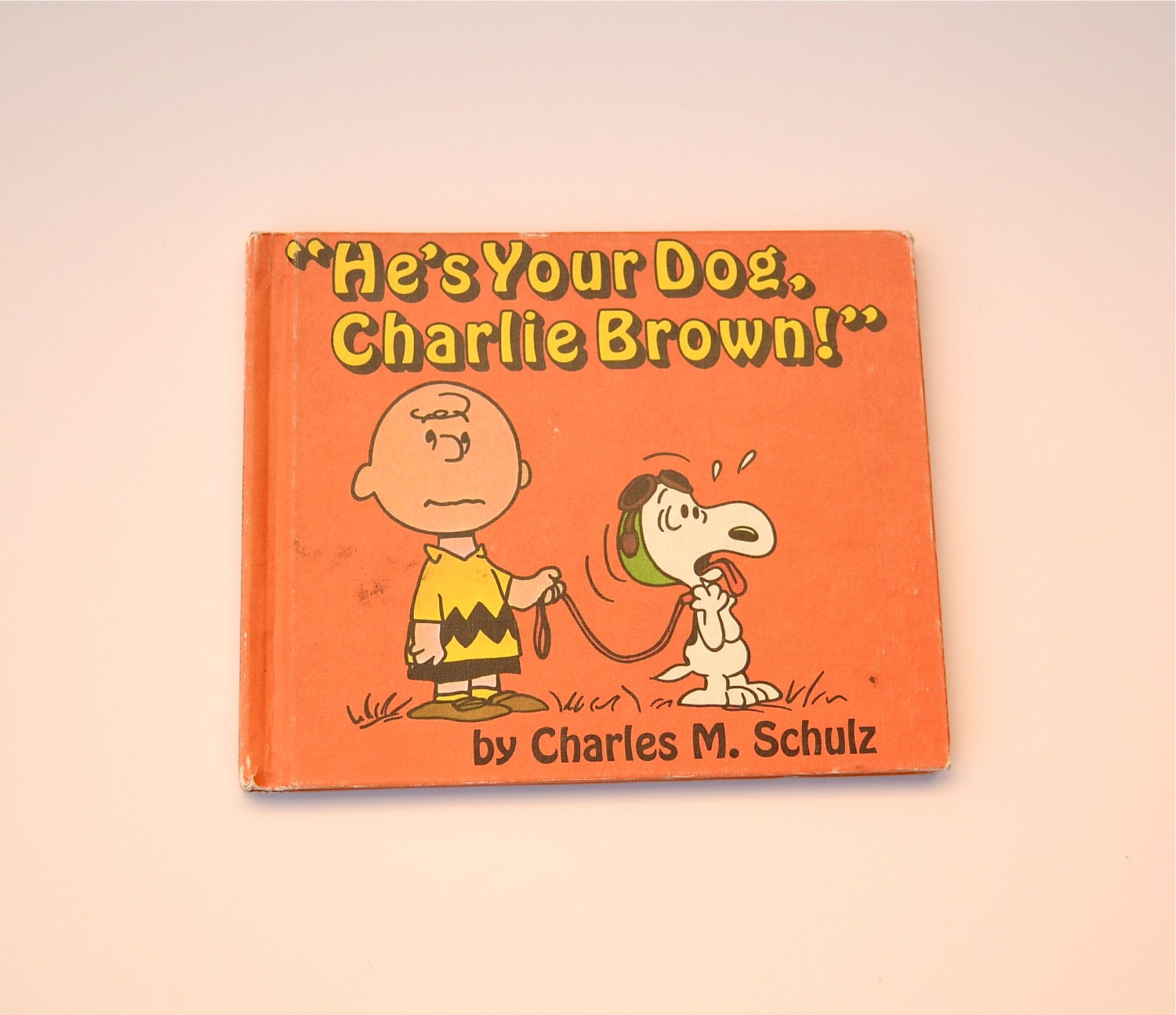 He's Your Dog Charlie Brown Book 1968 First Edition By Charles M. Schulz - LindasTimeCompass