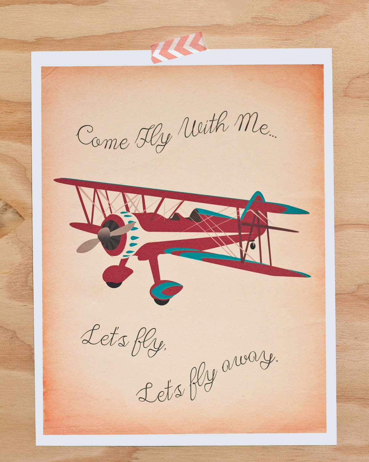 Come Fly With Me, Let's Fly Away Airplane 9x12 print