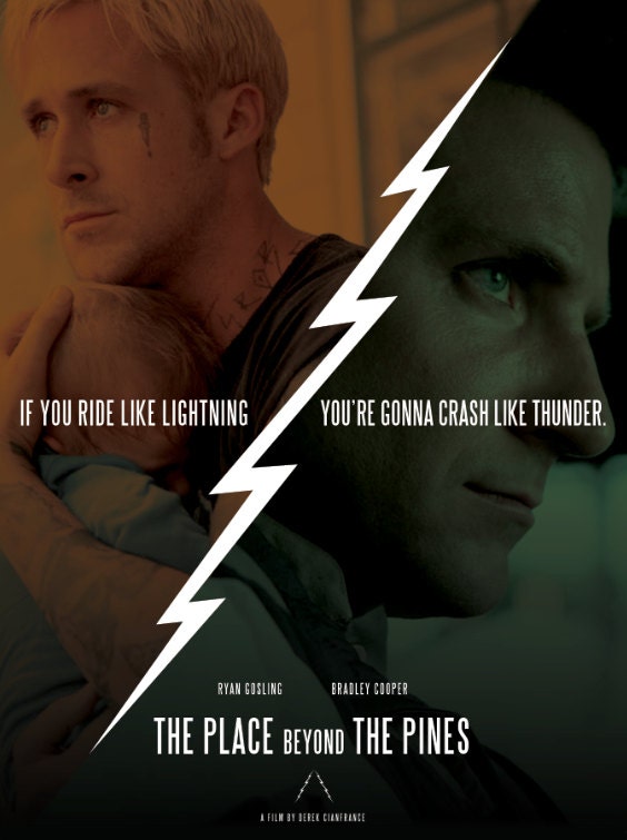 The PLACE BEYOND The PINES Movie Poster