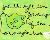 A Cup of Tea Or Maybe Two (5x7 doodle print)