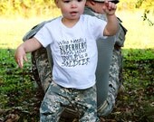Military Pride Shirt...Who needs a Superhero when your Uncle is a Soldier...Dad is a Soldier...Army Shirt....Navy Shirt...Coast Guard Shirt
