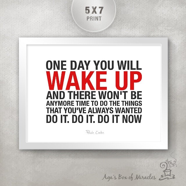 Items similar to DO IT NOW Inspirational Quote Print / Inspirational ...