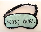 hung over sleep mask