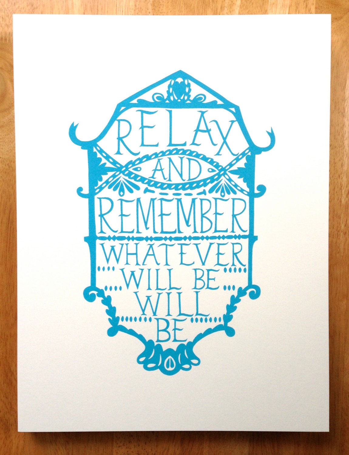 Relax And Remember... Hand Pulled Screenprint