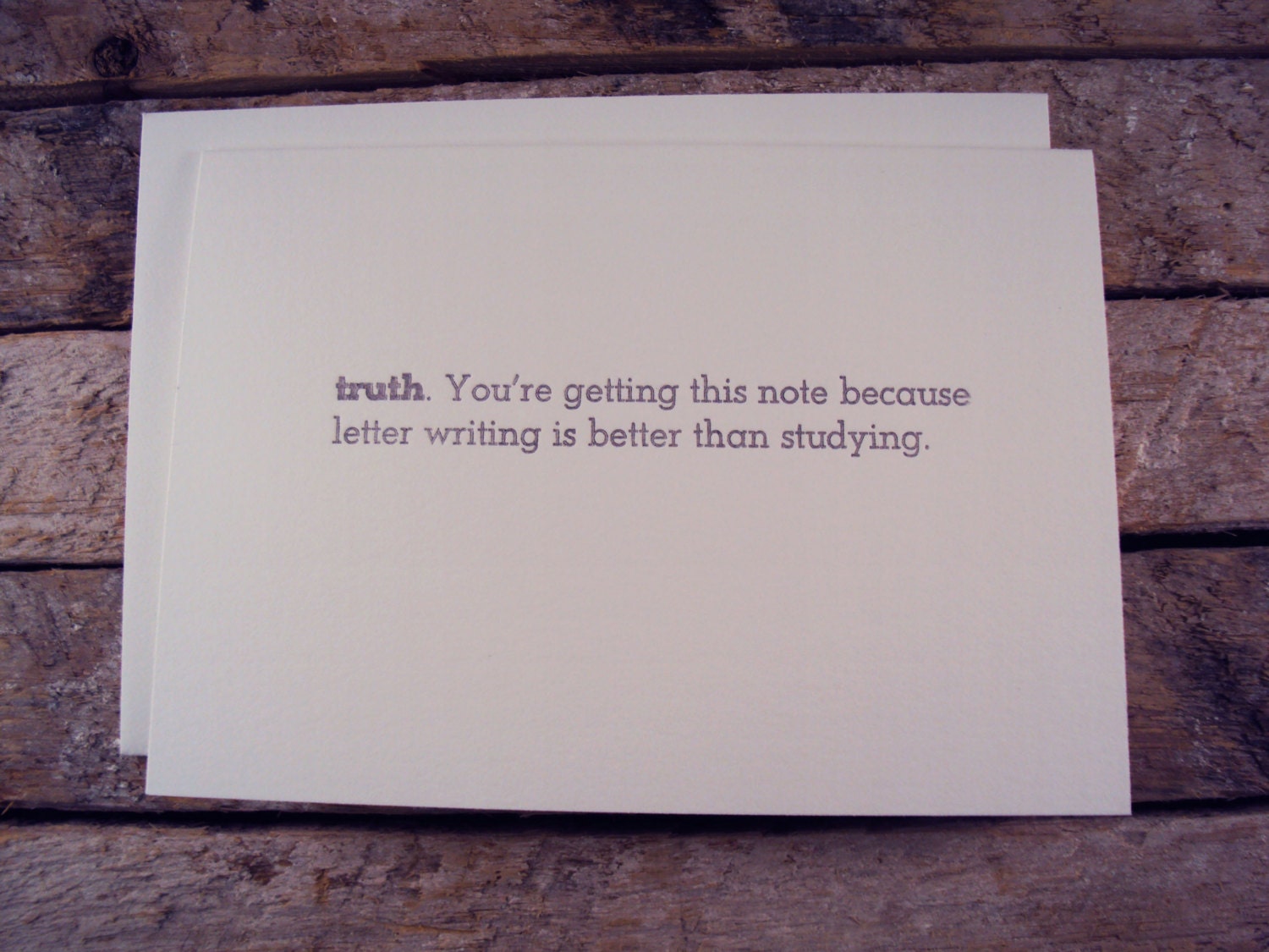 Letterpress TRUTHnote. Be...