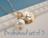 Set of THREE 3 Bridesmaid necklaces, pearl necklace, personalized gold initial necklace, custom birthstone necklace, bridesmaid jewelry,