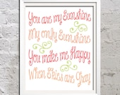 You Are My Sunshine Pink Coral Green 11x14 Print Poster Wall Art Child or Nursery Home Decor Gift Quote Picture Curly Swirl Font Typography
