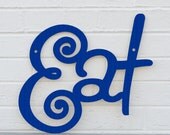 CLEARANCE: Eat sign (discontinued style, kitchen)