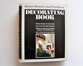 70's Modern Better Homes and Gardens Decorating Book