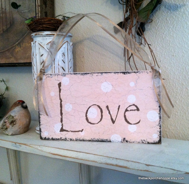 LOVE 9 x 5 Shabby Cottage Pink VALENTINES DAY Signs Vintage Style