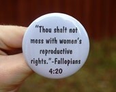 Women's Rights Funny Button/Badge or Magnet 5.7cm/2,25in