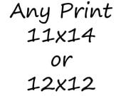 Any Print 11x14 or 12x12 - Kitchen, Bedroom, Nursery, Dorm and Living Room Home Decor - Choose From All Images in the Shop