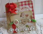 Cottage chic card-MOTHER i LOVE YOU flash card-  handmade card